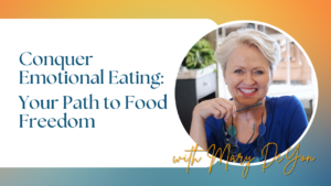 Conquer Emotional Eating Your Path to Food Freedom