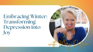 Embracing Winter: Transforming Depression into Joy